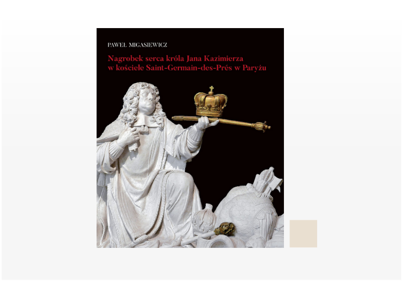 Nagrobek serca króla Jana Kazimierza - publikacja