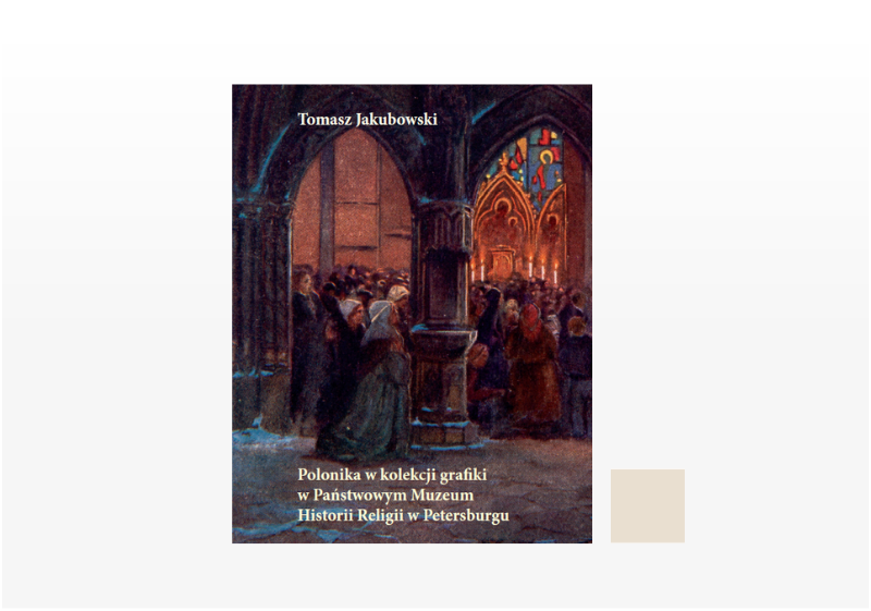 Otwórz galerię (2 fotografii) Polonika w kolekcji grafiki w Państwowym Muzeum Historii Religii w Petersburgu