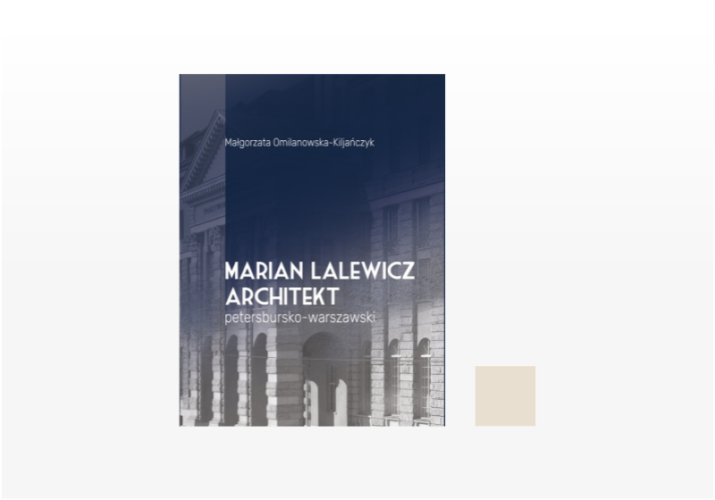 Marian Lalewicz. Architekt petersbursko-warszawski